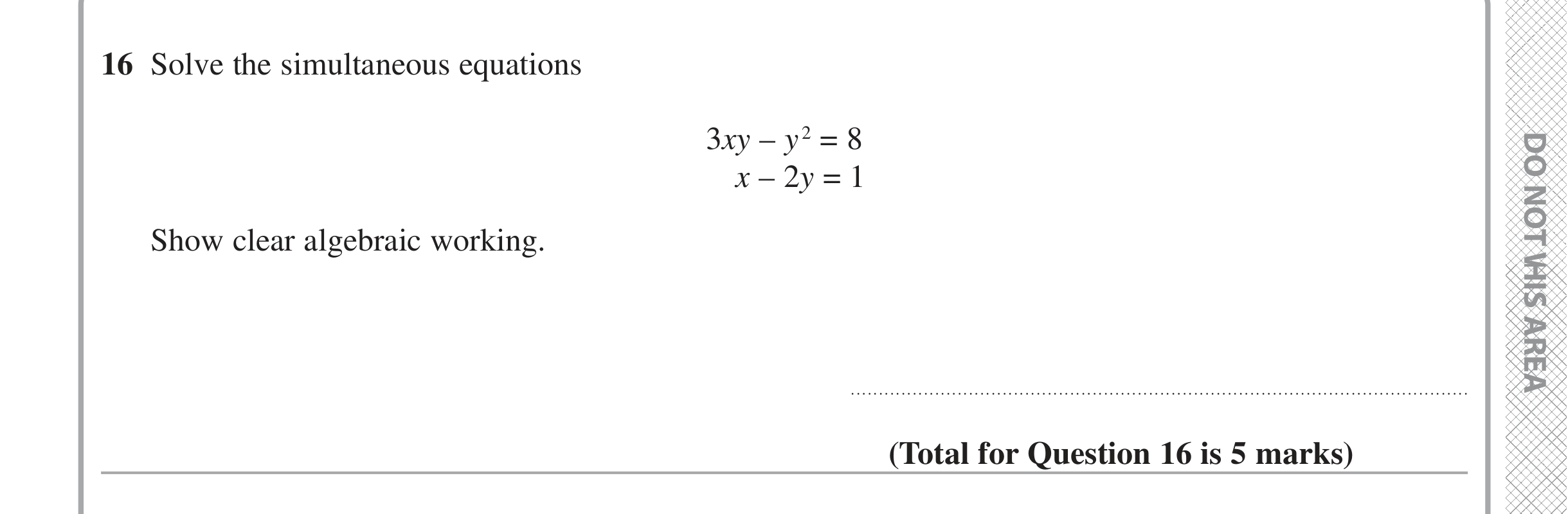 Question 16 — Simultaneous Equations — Edexcel iGCSE June 2020