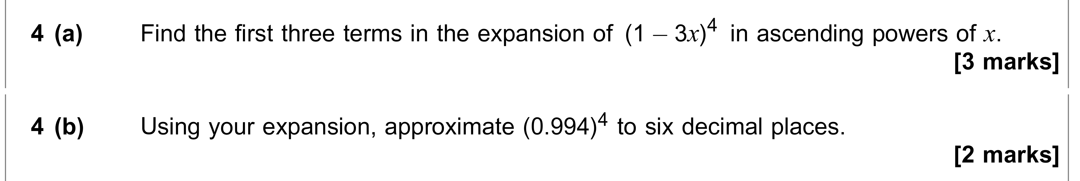Question 4 — Binomial Expansion — AQA AS Maths June 2018