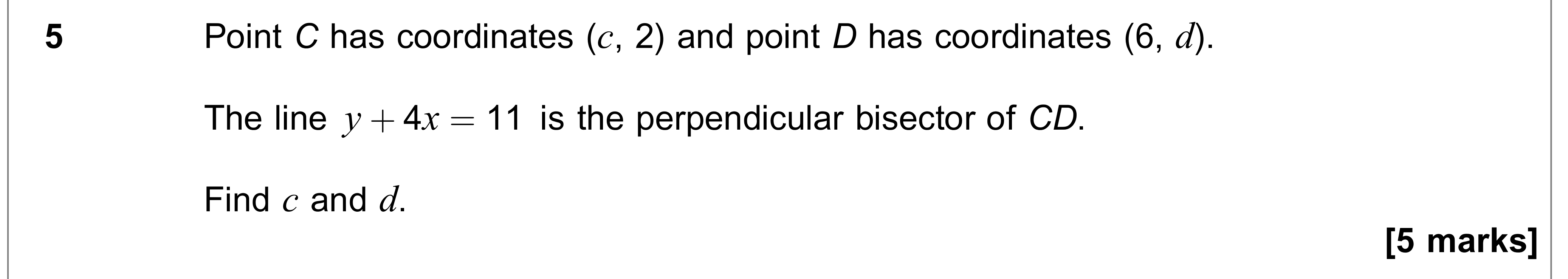 Question 5 — Straight Line Graphs — AQA AS Maths June 2018