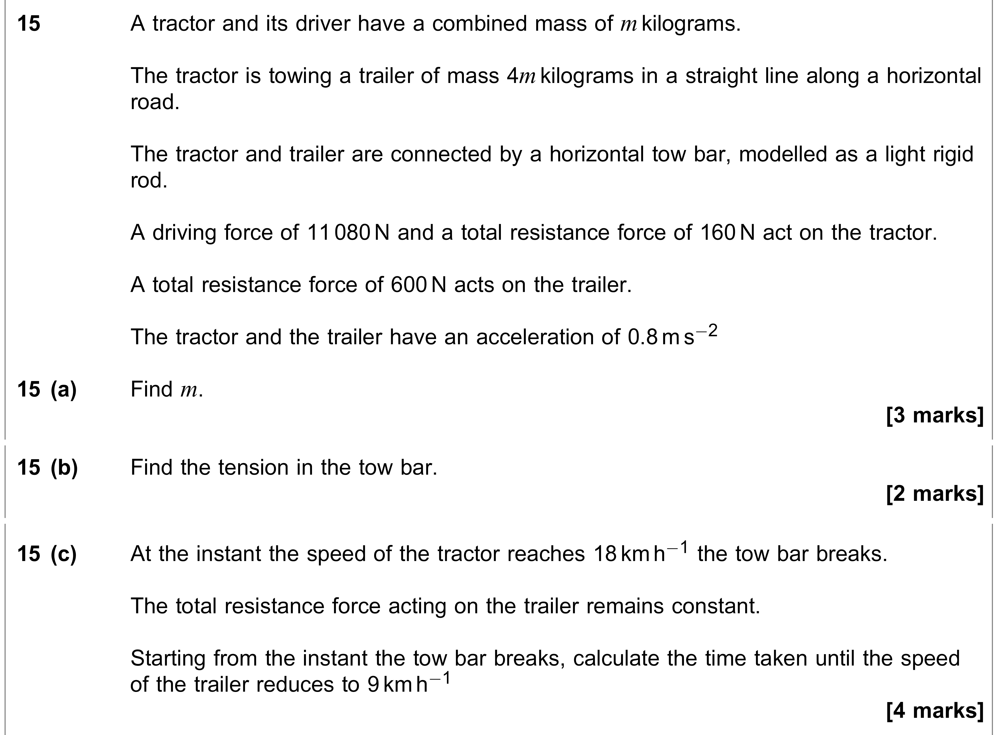Question 15 — Connected Particles, Constant Acceleration 1d — AQA AS Maths June 2019