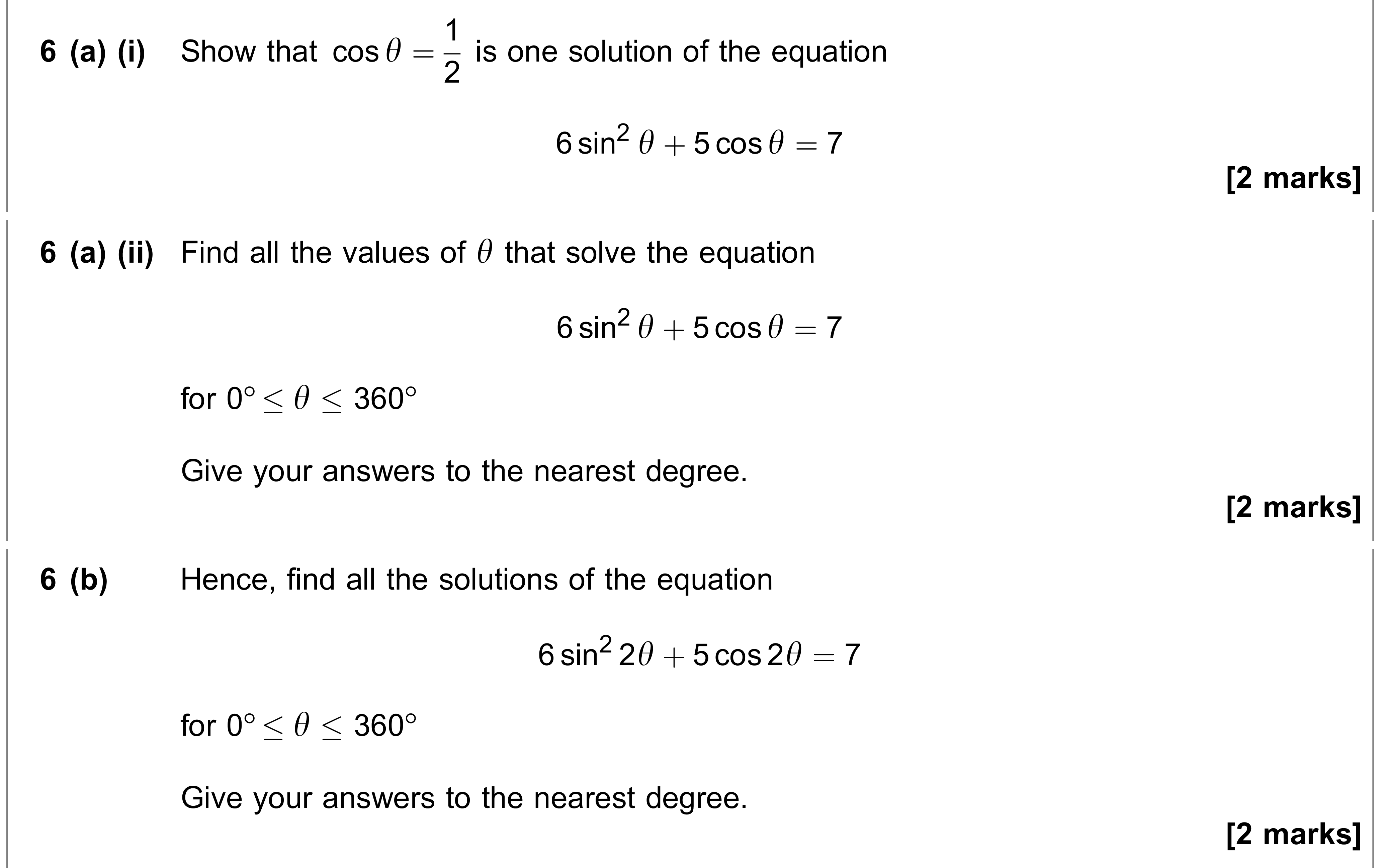 Question 6 — Trig — AQA AS Maths June 2019