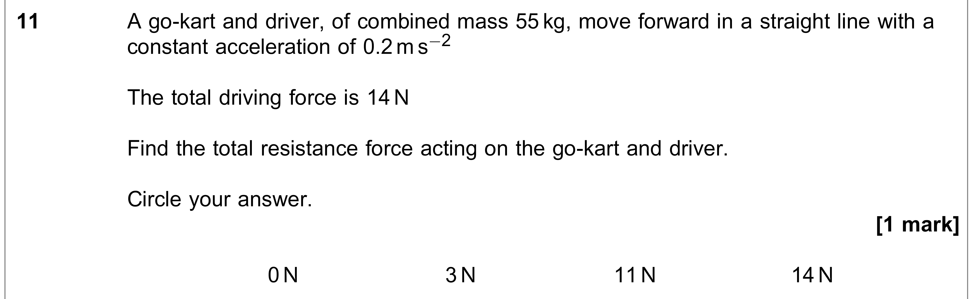Question 11 — Forces 1d — AQA AS Maths June 2020