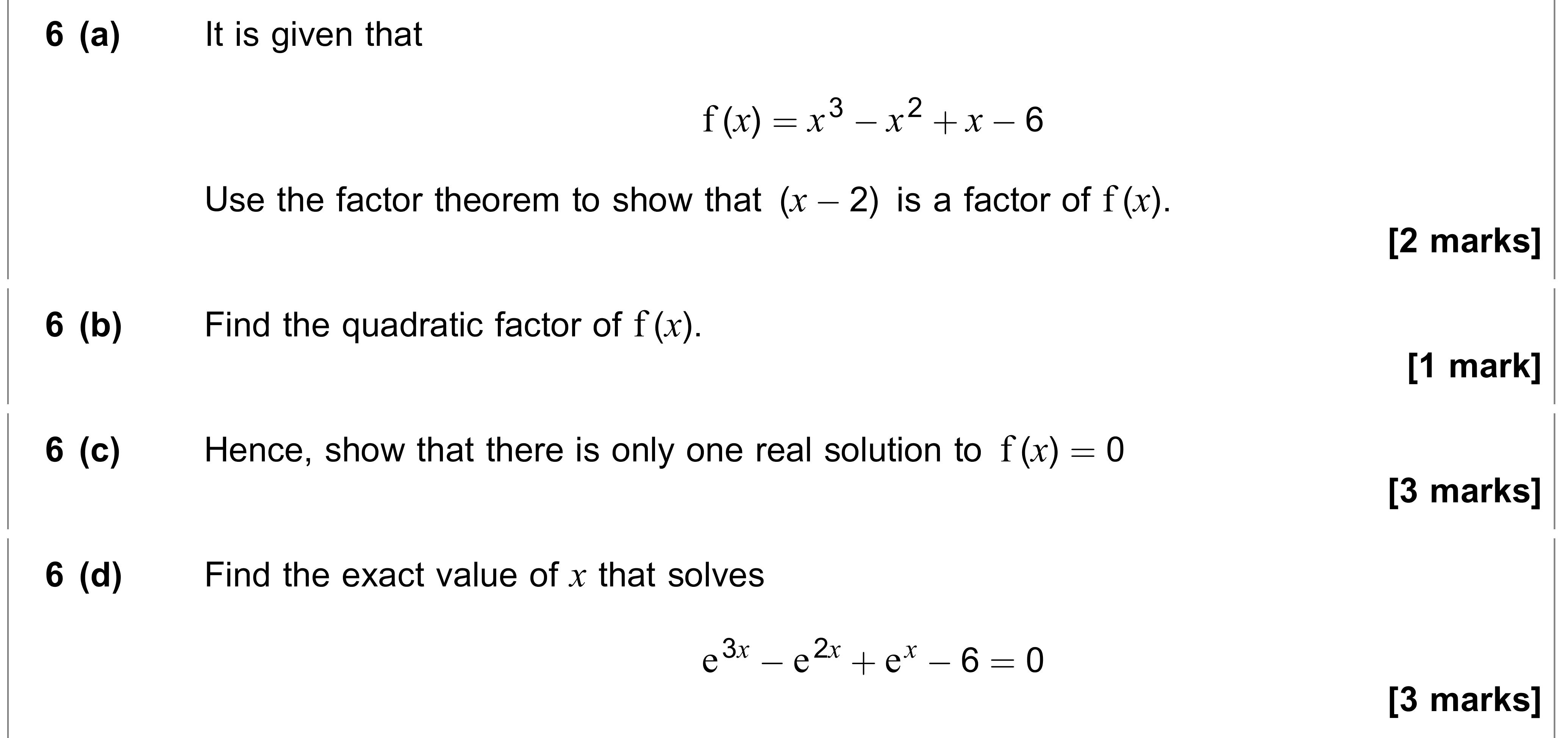 Question 6 — Factor Theorem, Exponentials, Quadratics — AQA AS Maths June 2020