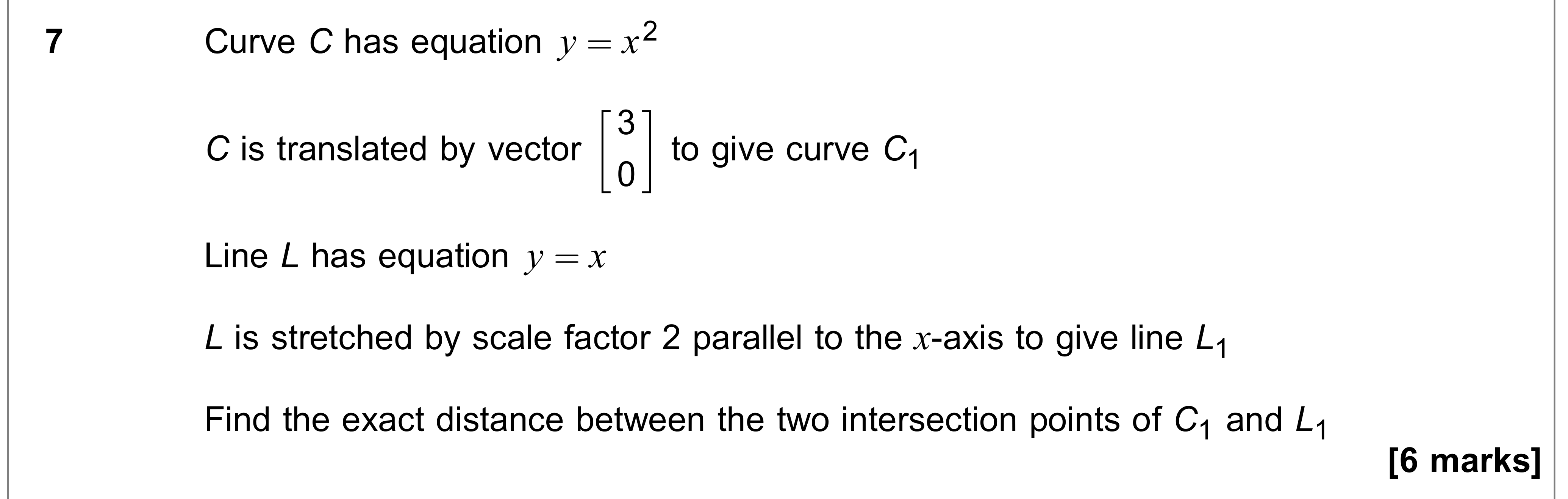 Question 7 — Graph Transformations, Coordinate Geometry — AQA AS Maths June 2020