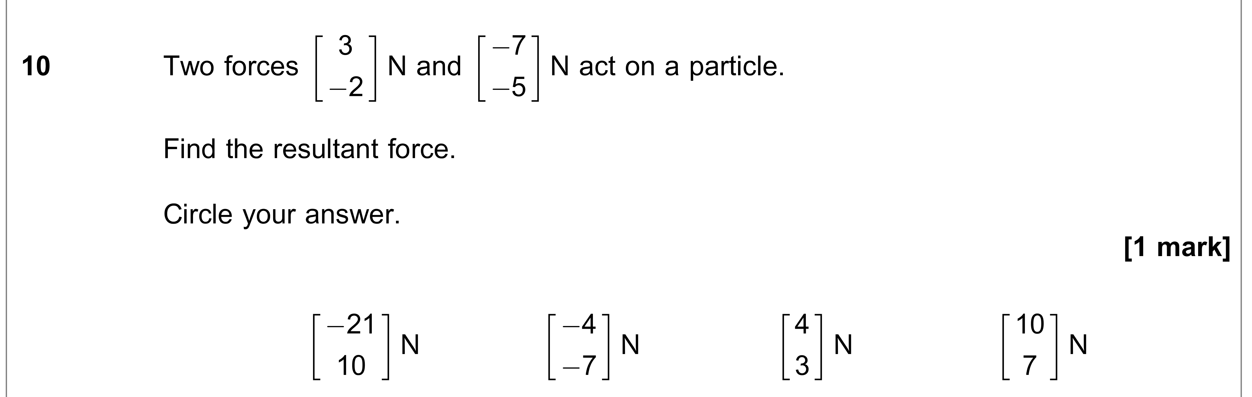 Question 10 — Forces as Vectors — AQA AS Maths June 2021