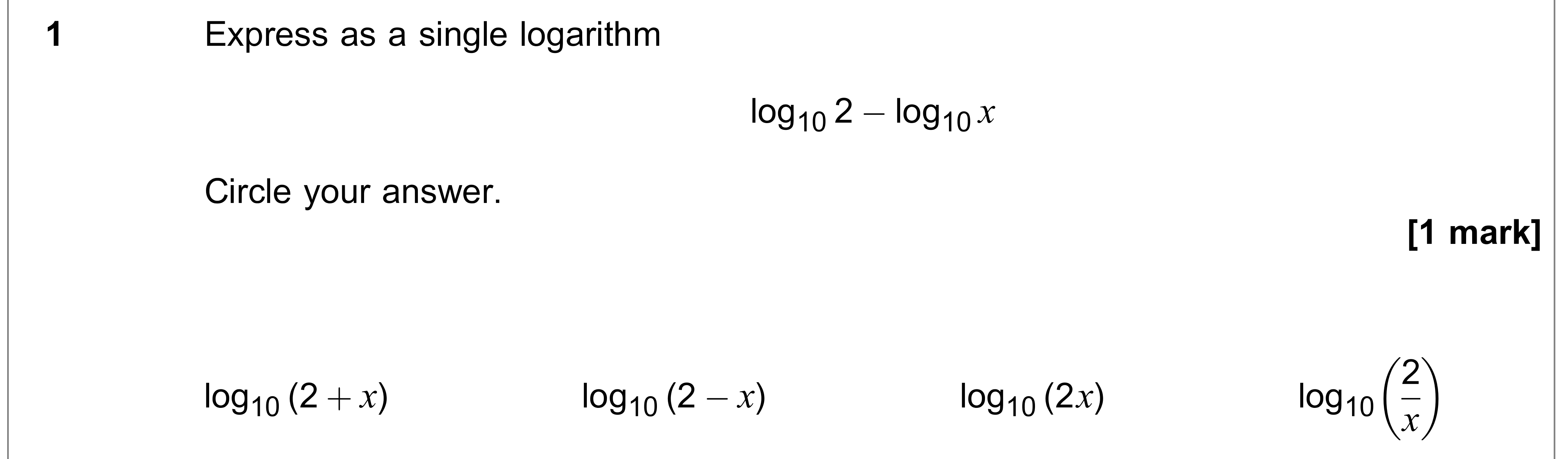 Question 1 — Logarithms — AQA AS Maths June 2022