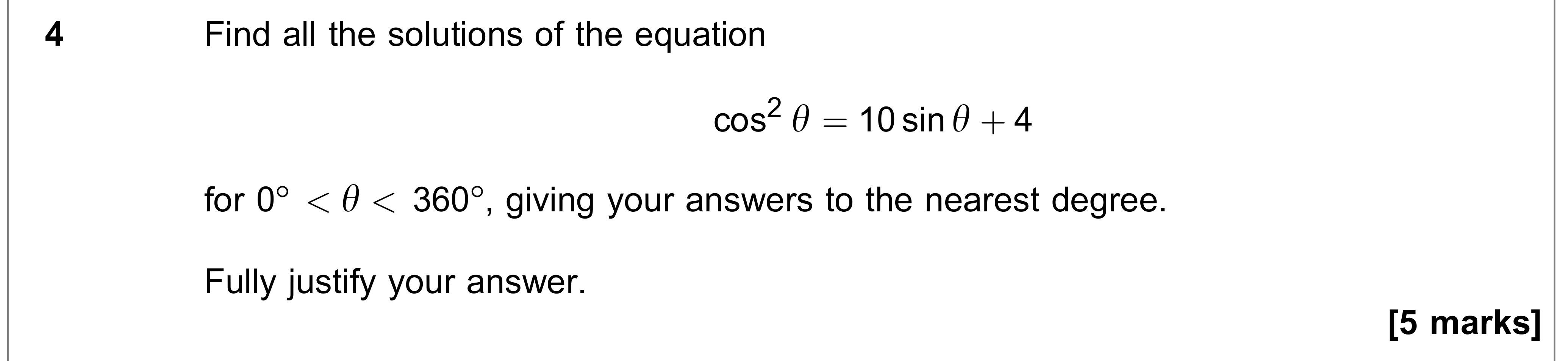 Question 4 — Trig — AQA AS Maths June 2022