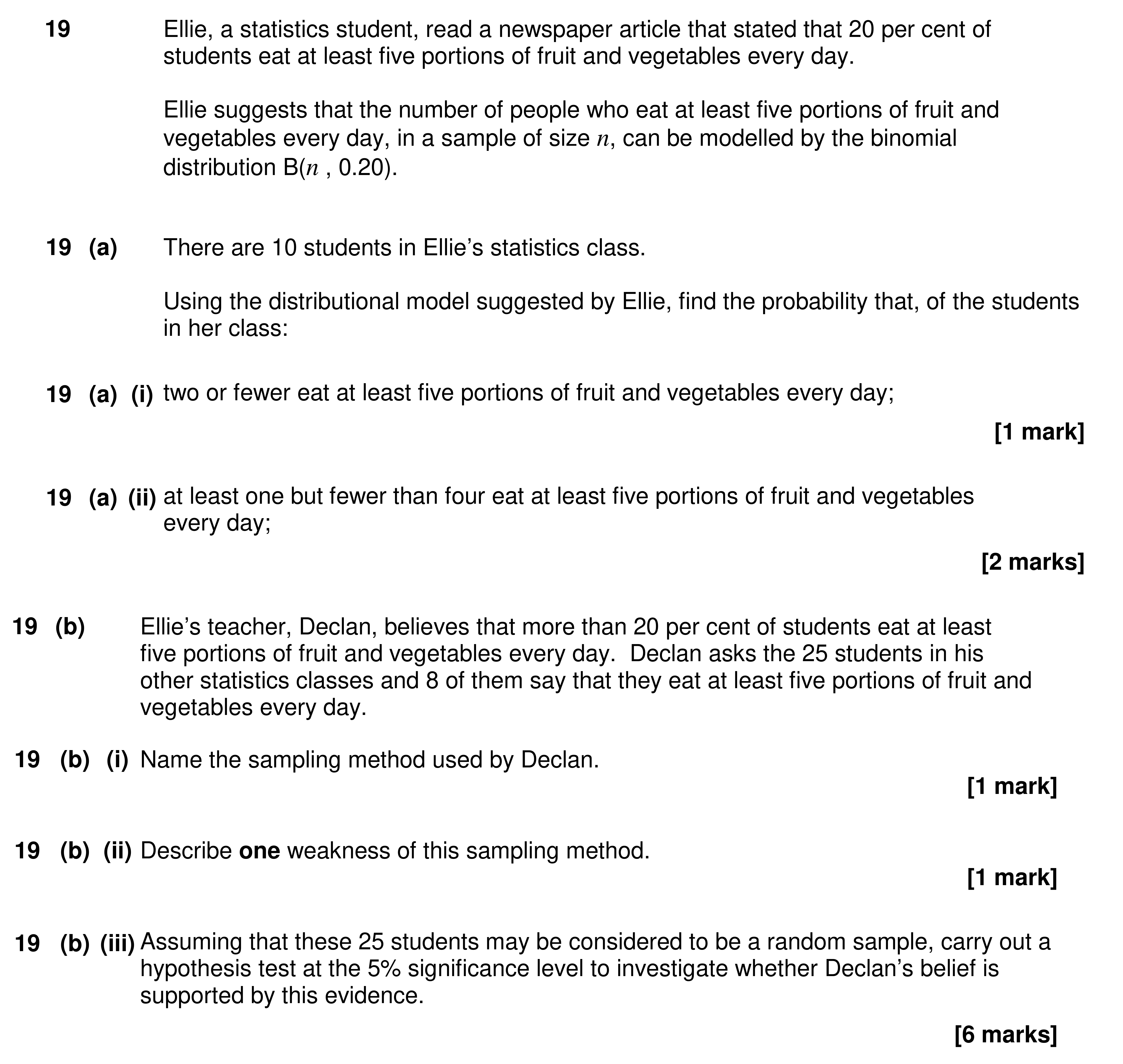 Question 19 — Binomial Distribution, Hypothesis Testing, Sampling — AQA AS Maths Specimen 2017