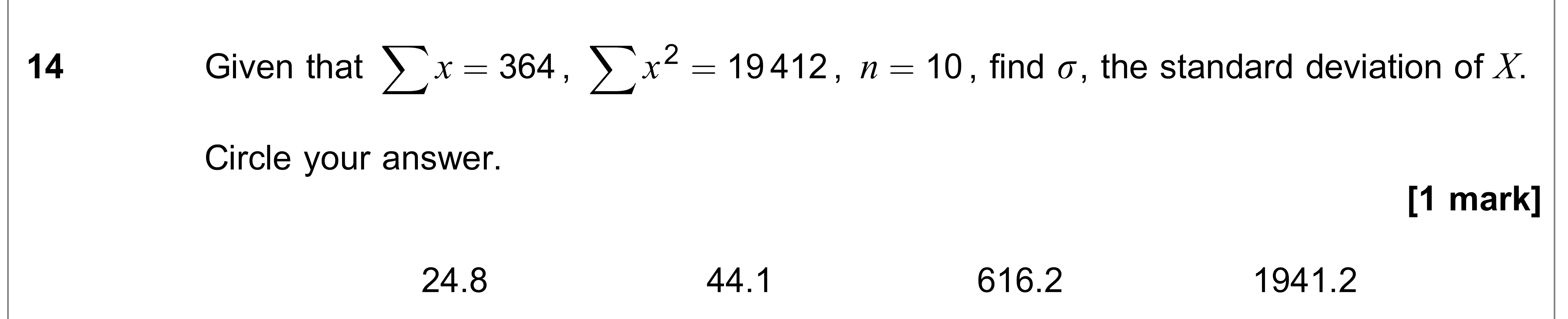 Question 14 — Mean, Variance and Standard Deviation — AQA AS Maths June 2018