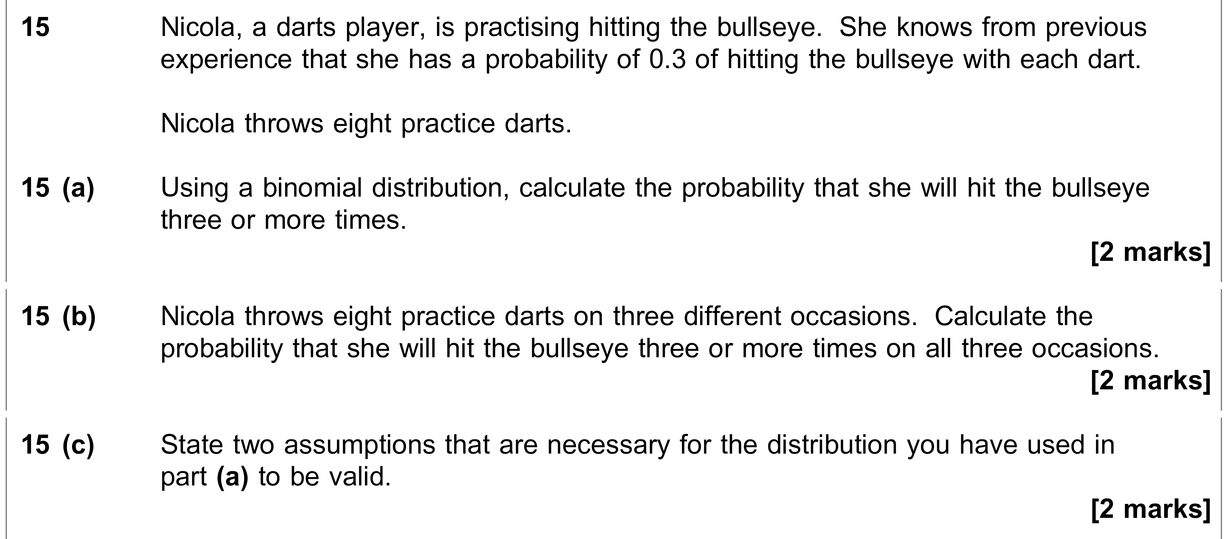 Question 15 — Binomial Distribution — AQA AS Maths June 2018