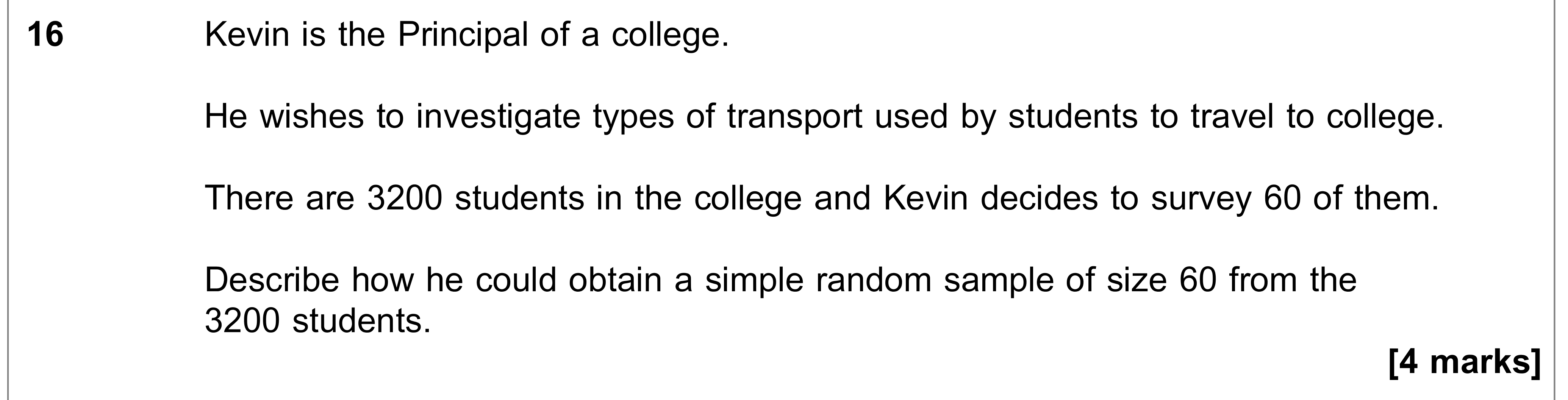 Question 16 — Sampling — AQA AS Maths June 2018