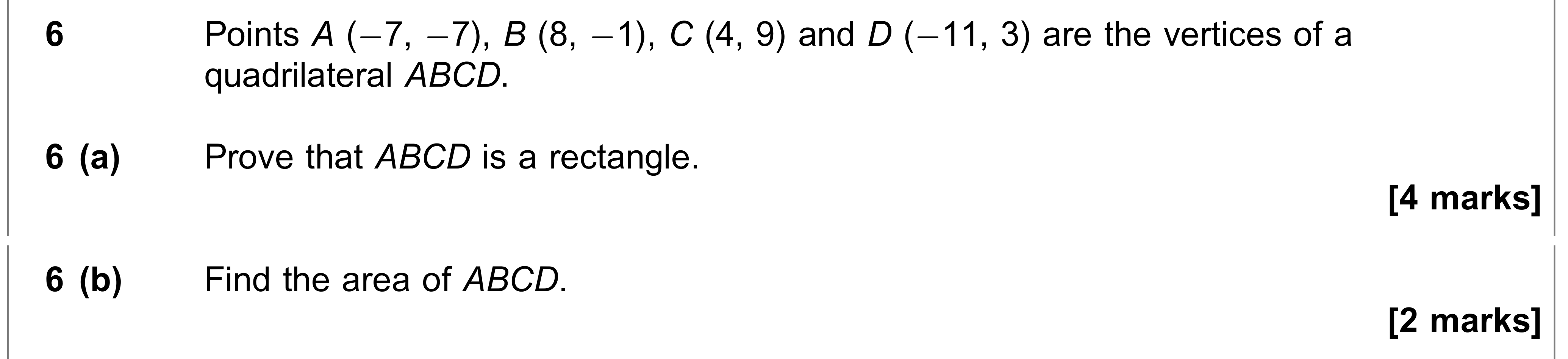 Question 6 — Coordinate Geometry, Straight Line Graphs — AQA AS Maths June 2018