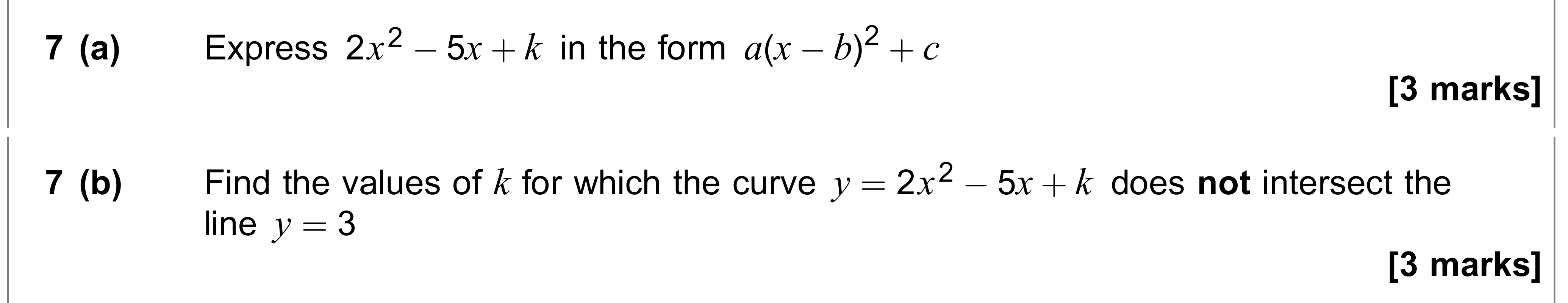 Question 7 — Quadratics — AQA AS Maths June 2018
