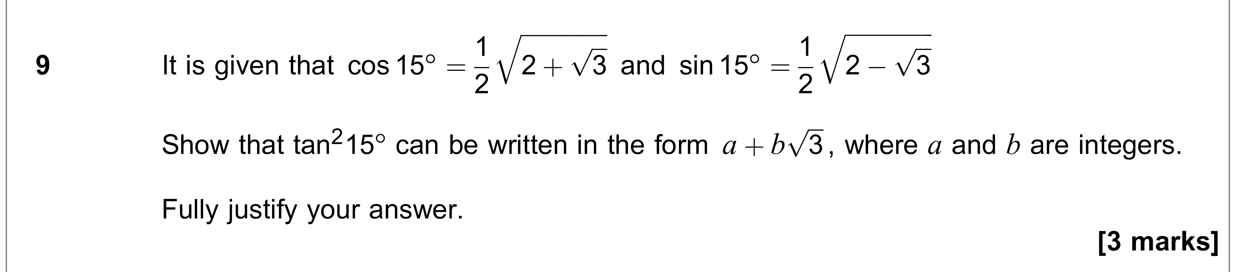 Question 9 — Trig, Indices and Surds — AQA AS Maths June 2018