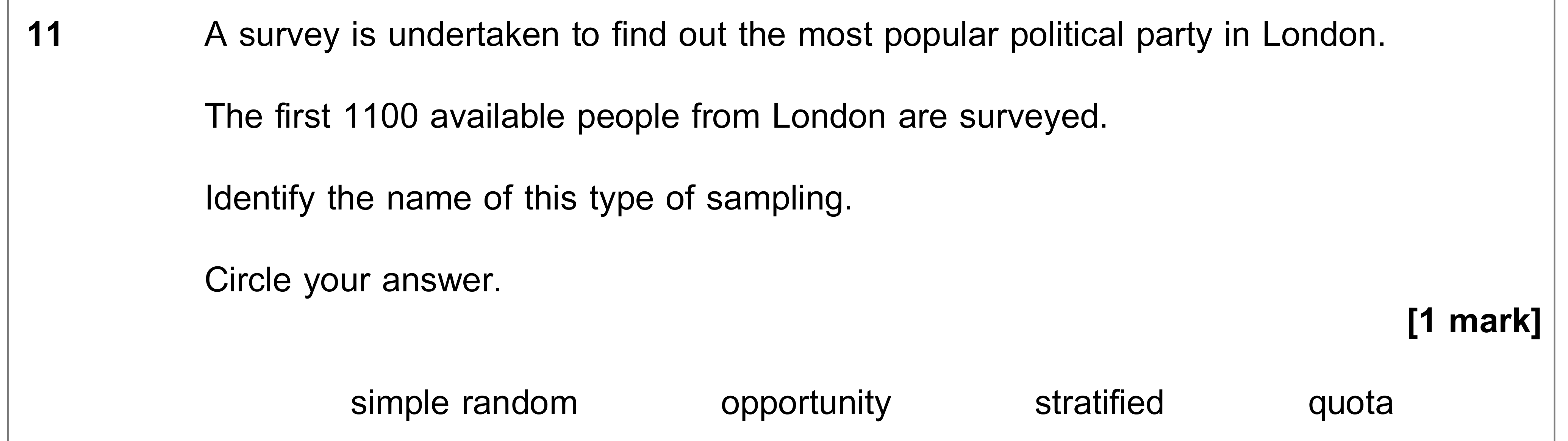Question 11 — Sampling — AQA AS Maths June 2019