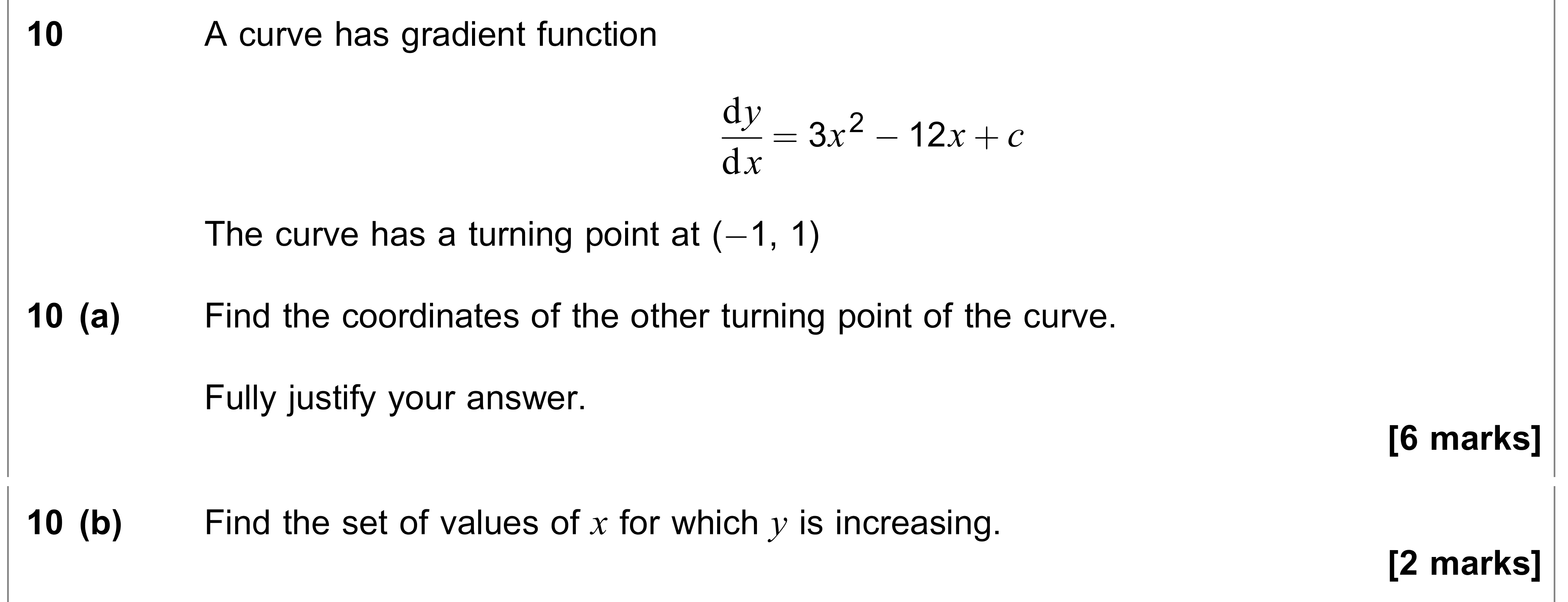 Question 10 — Differentiation, Integration — AQA AS Maths June 2020