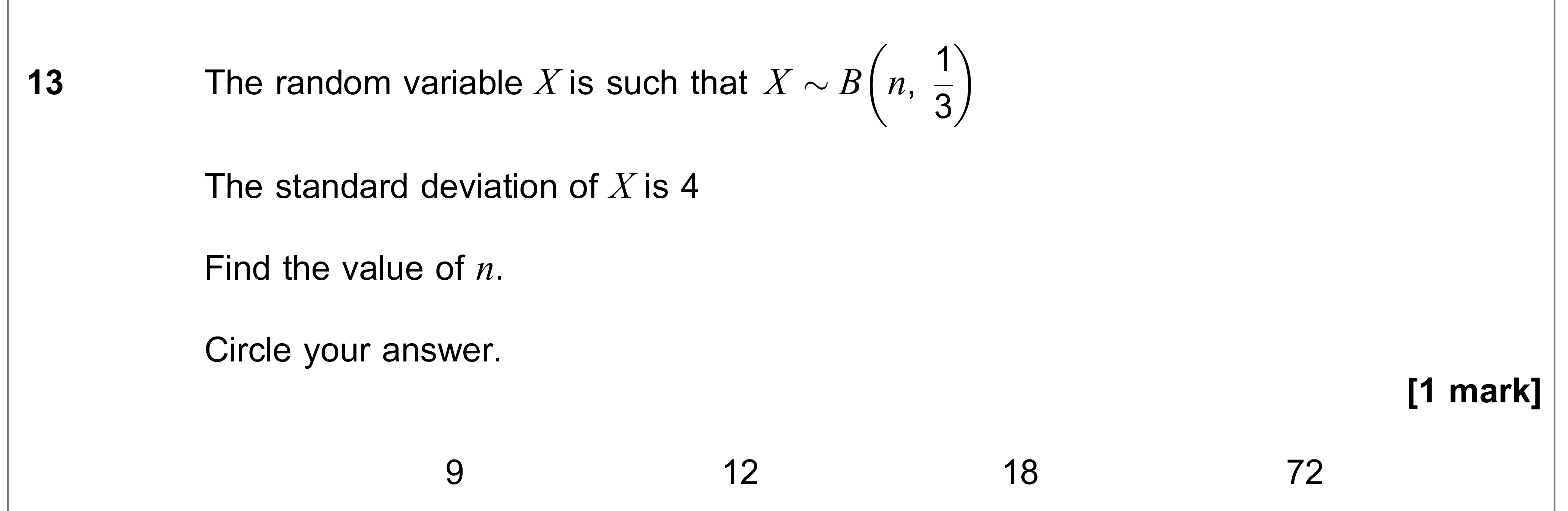 Question 13 — Binomial Distribution — AQA AS Maths June 2020