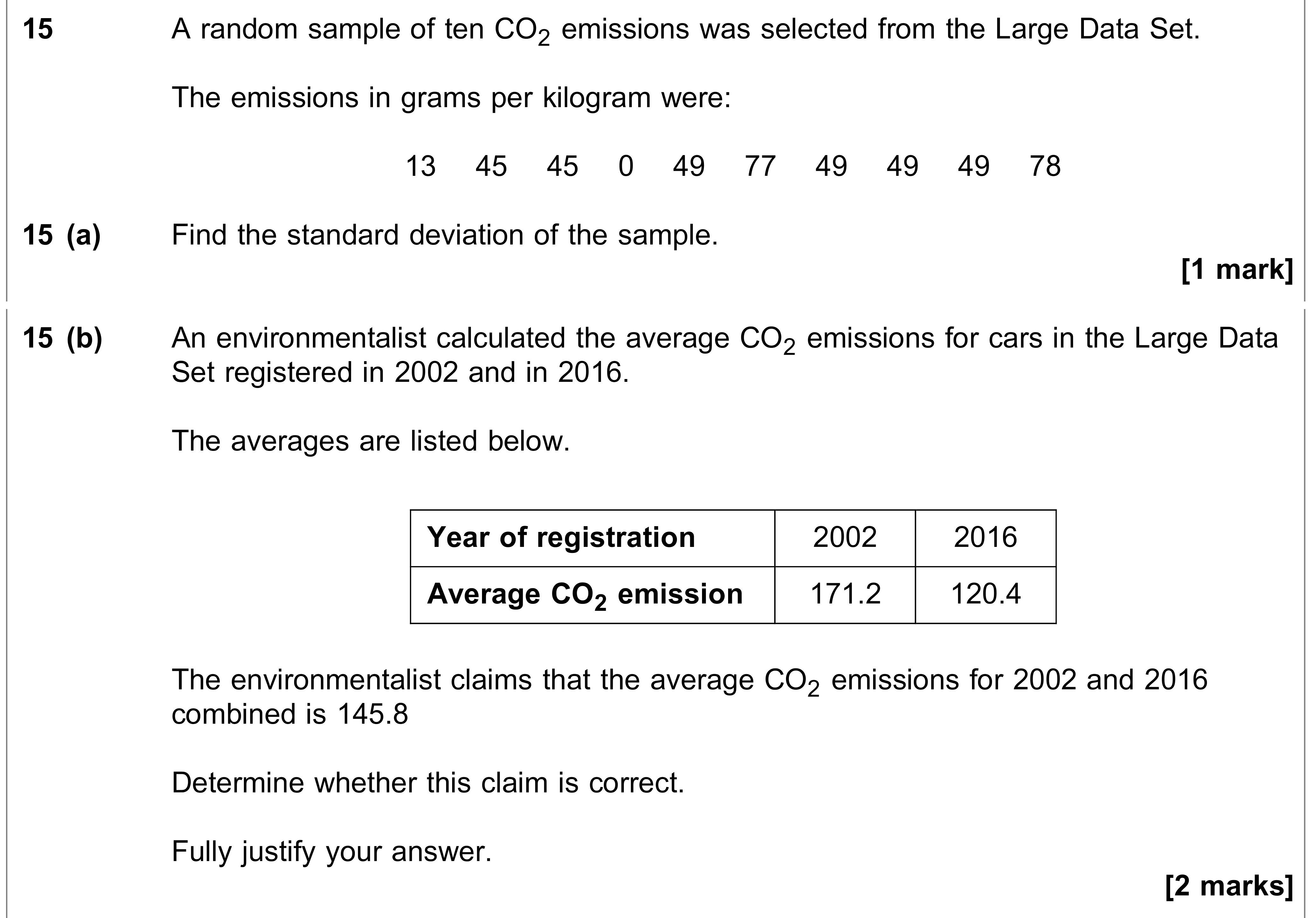 Question 15 — Mean, Variance and Standard Deviation, Large Data Set — AQA AS Maths June 2020