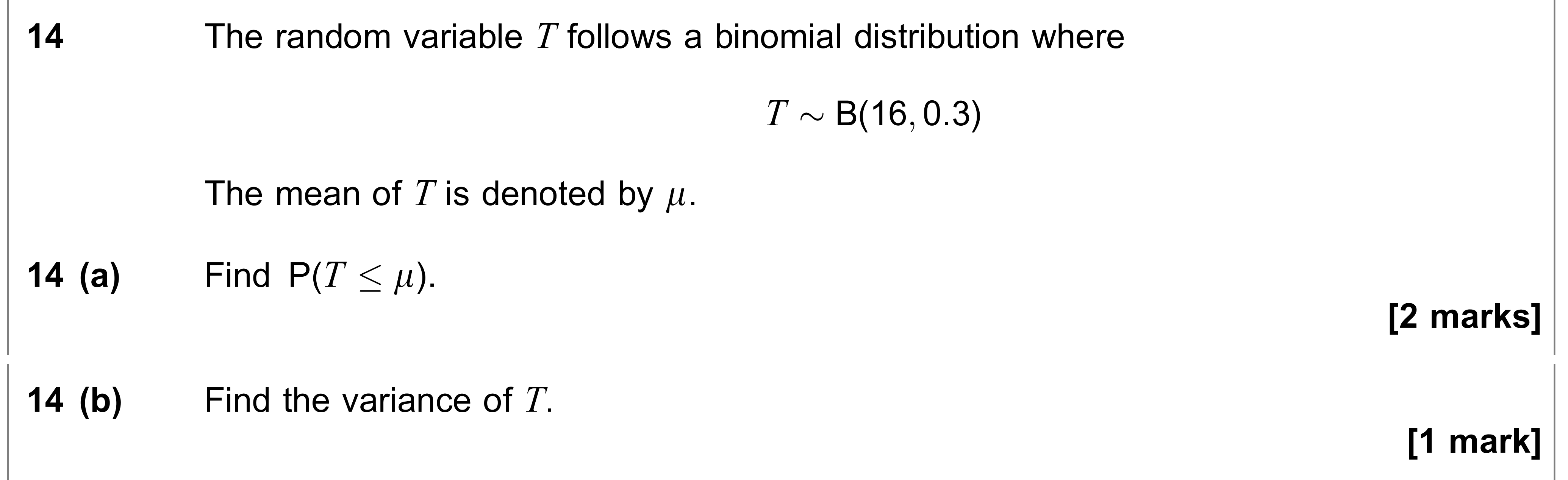 Question 14 — Binomial Distribution — AQA AS Maths June 2021