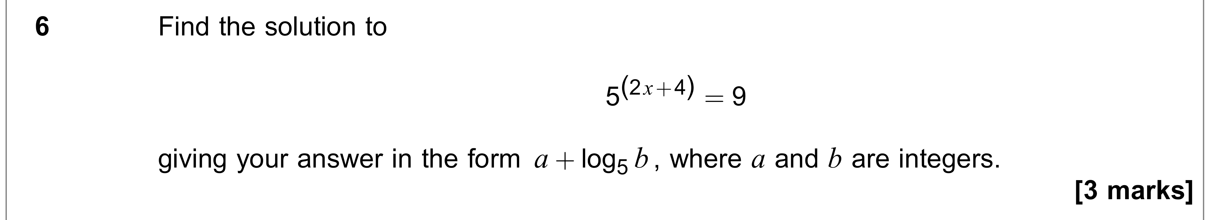 Question 6 — Logarithms — AQA AS Maths June 2021