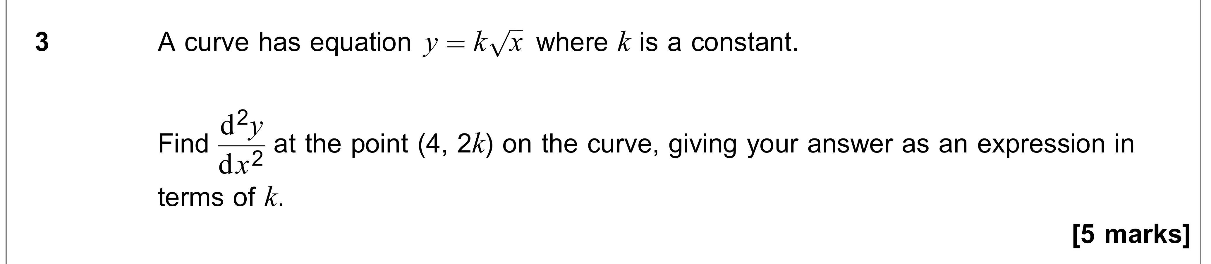 Question 3 — Differentiation — AQA AS Maths June 2022