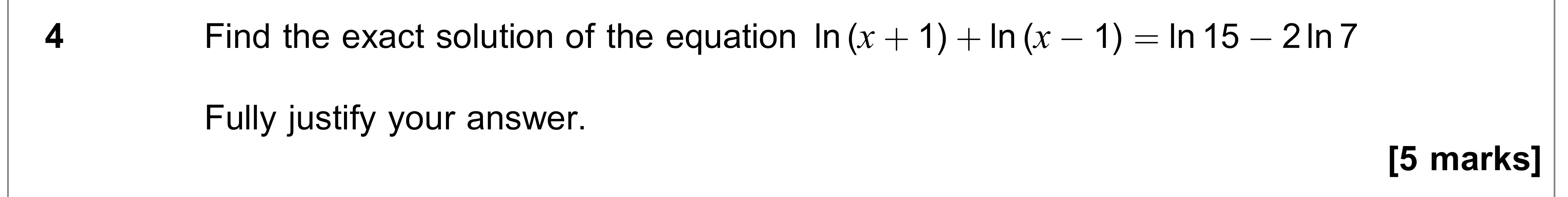 Question 4 — Logarithms — AQA AS Maths June 2023
