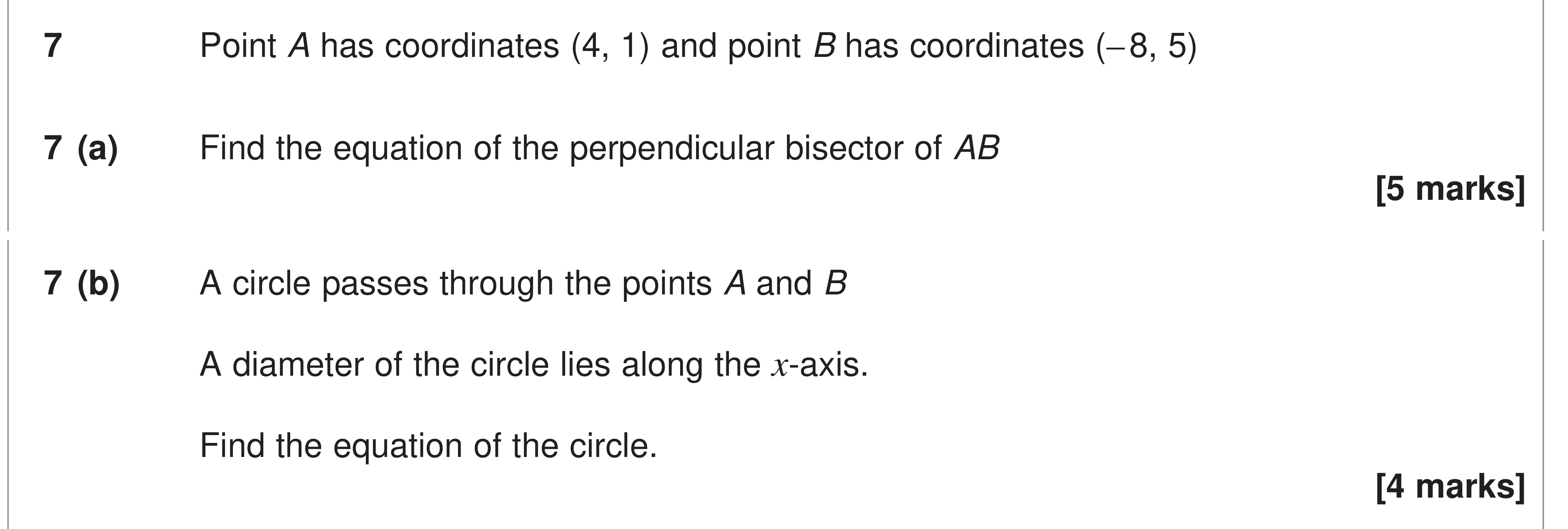Question 7 — Straight Line Graphs, Circles — AQA AS Maths June 2024