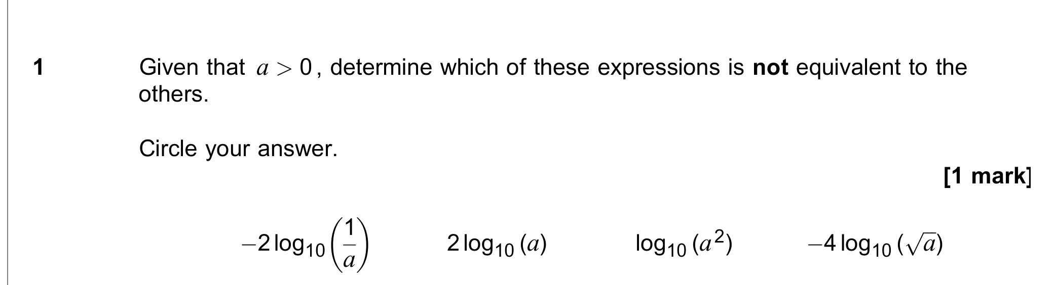 Question 1 — Logarithms — AQA June 2019