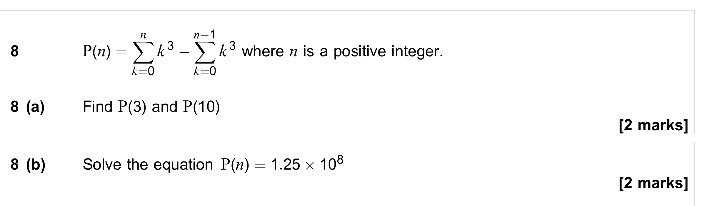 Question 8 — Sequences - Sigma Notation — AQA June 2019