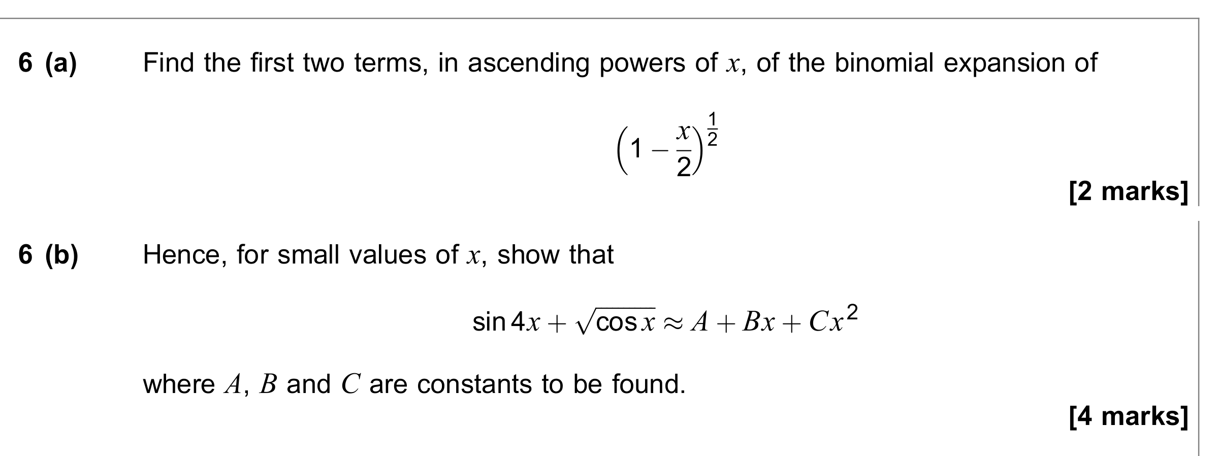 Question 6 — Binomial Expansion, Small Angle Approximations — AQA June 2022
