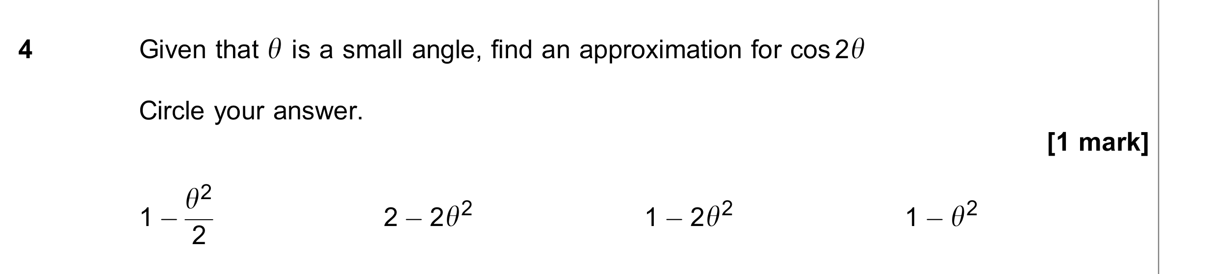 Question 4 — Small Angle Approximations — AQA June 2023