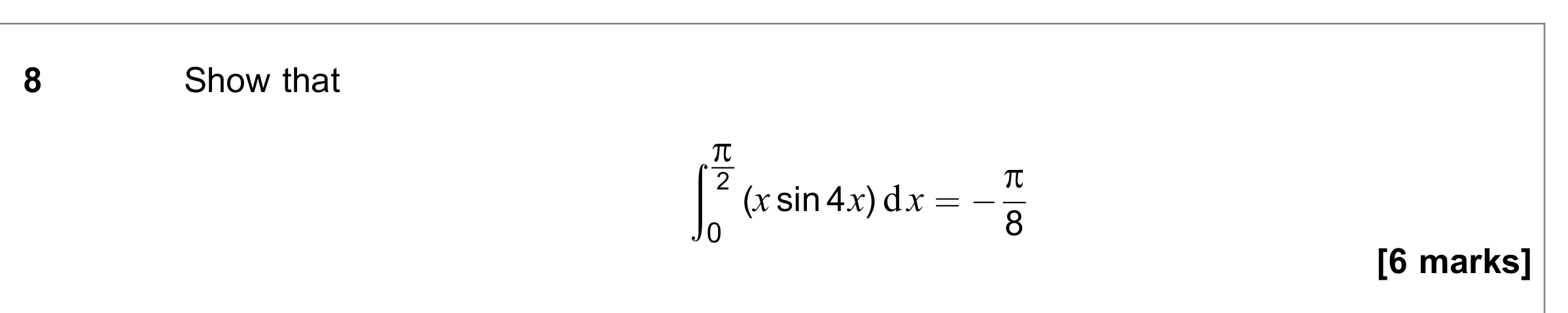 Question 8 — Integration — AQA June 2023