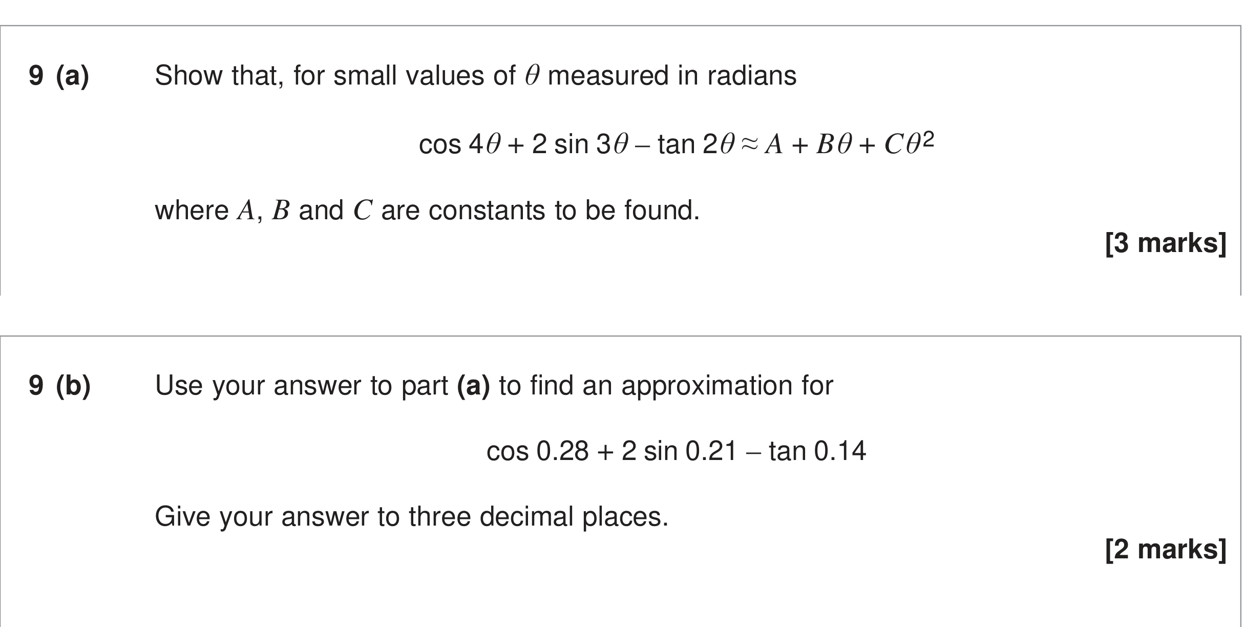 Question 9 — Small Angle Approximations — AQA June 2024