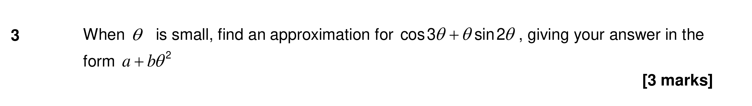 Question 3 — Small Angle Approximations — AQA Specimen