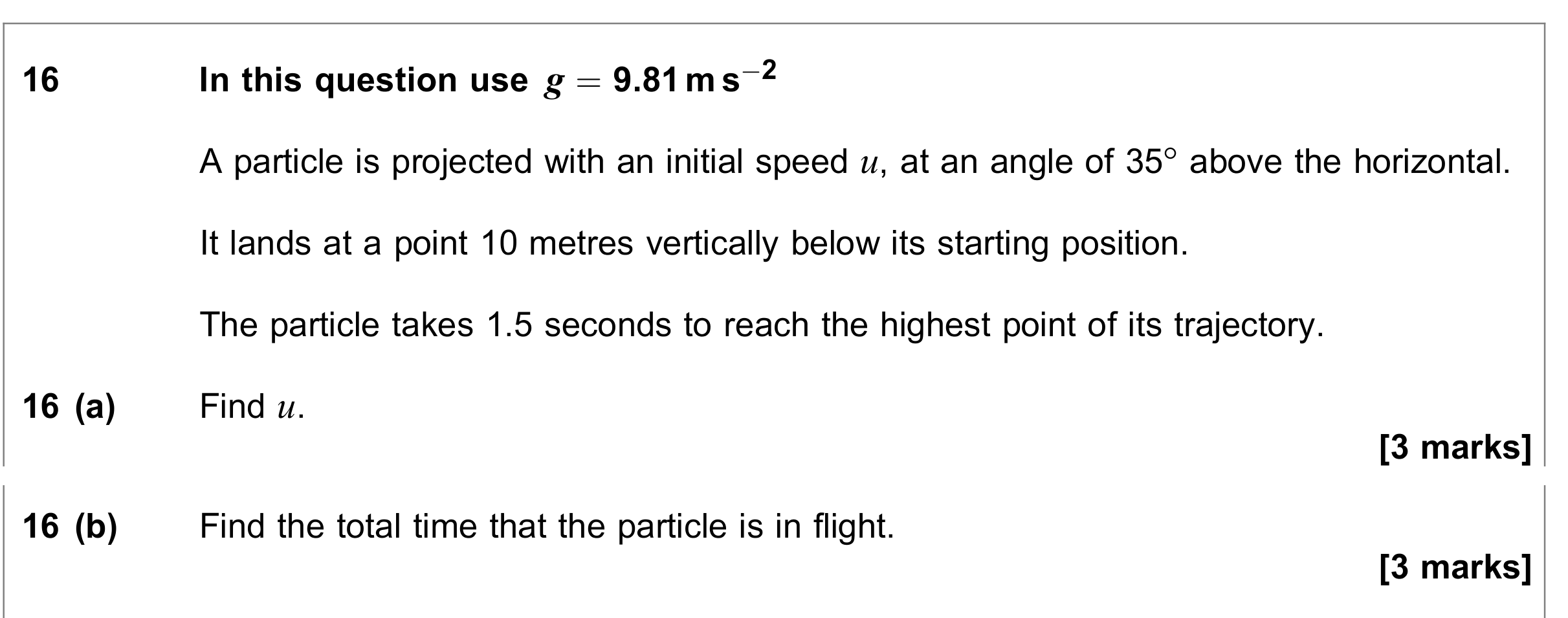 Question 16 — Projectiles — AQA June 2018