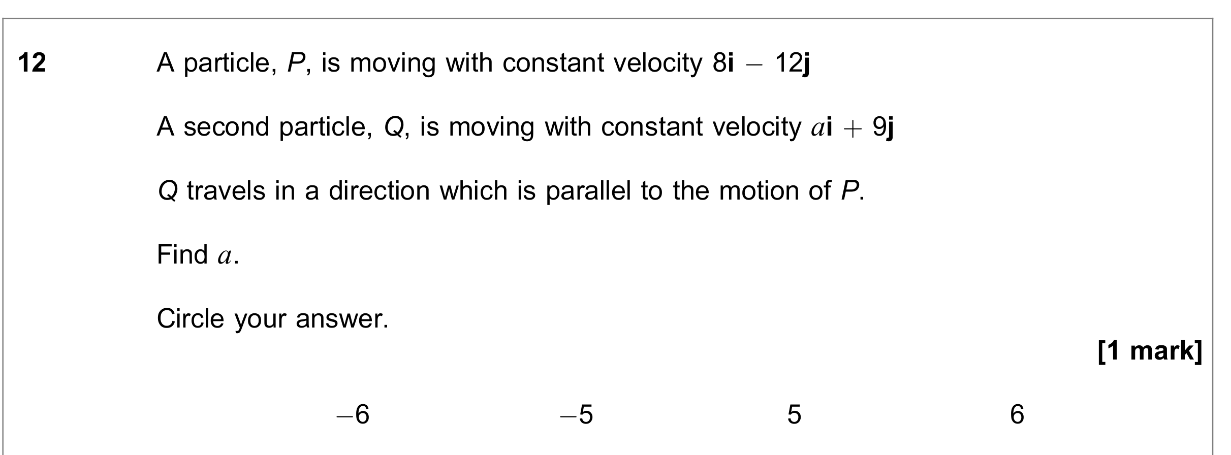 Question 12 — Constant Acceleration 2d — AQA June 2020
