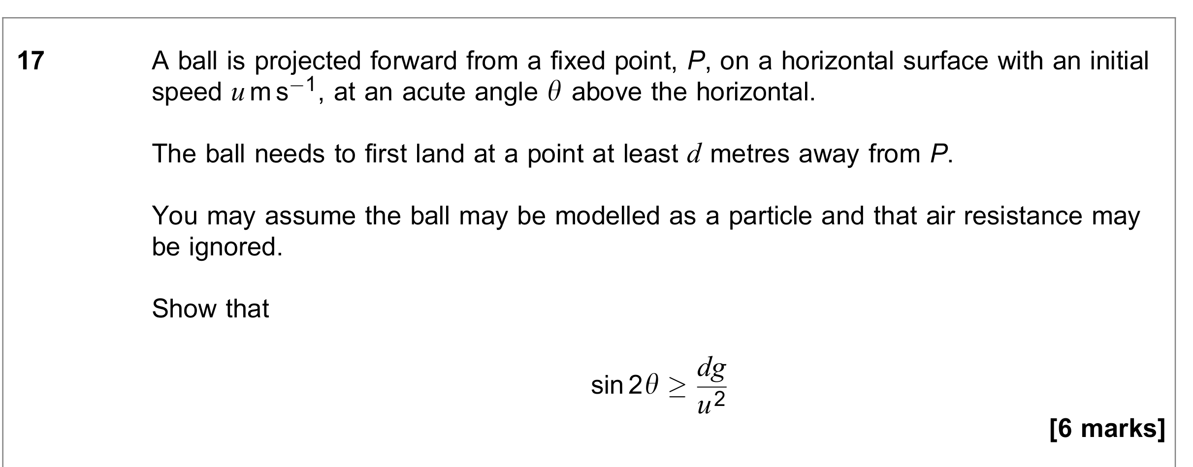 Question 17 — Projectiles — AQA June 2020