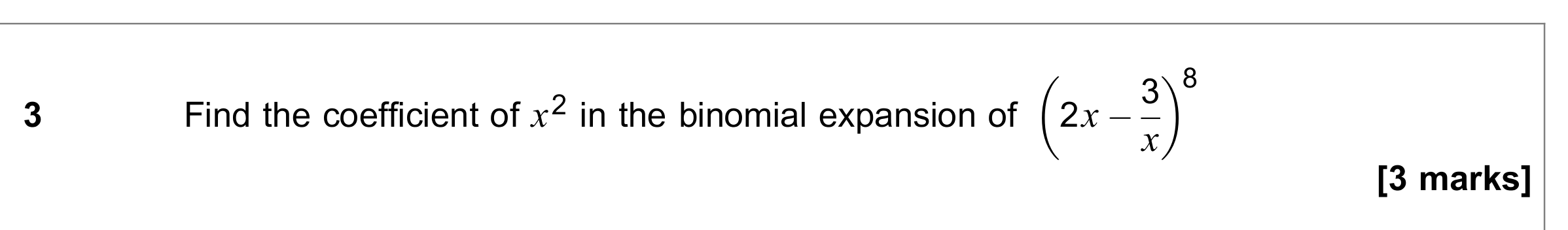Question 3 — Binomial Expansion — AQA June 2020