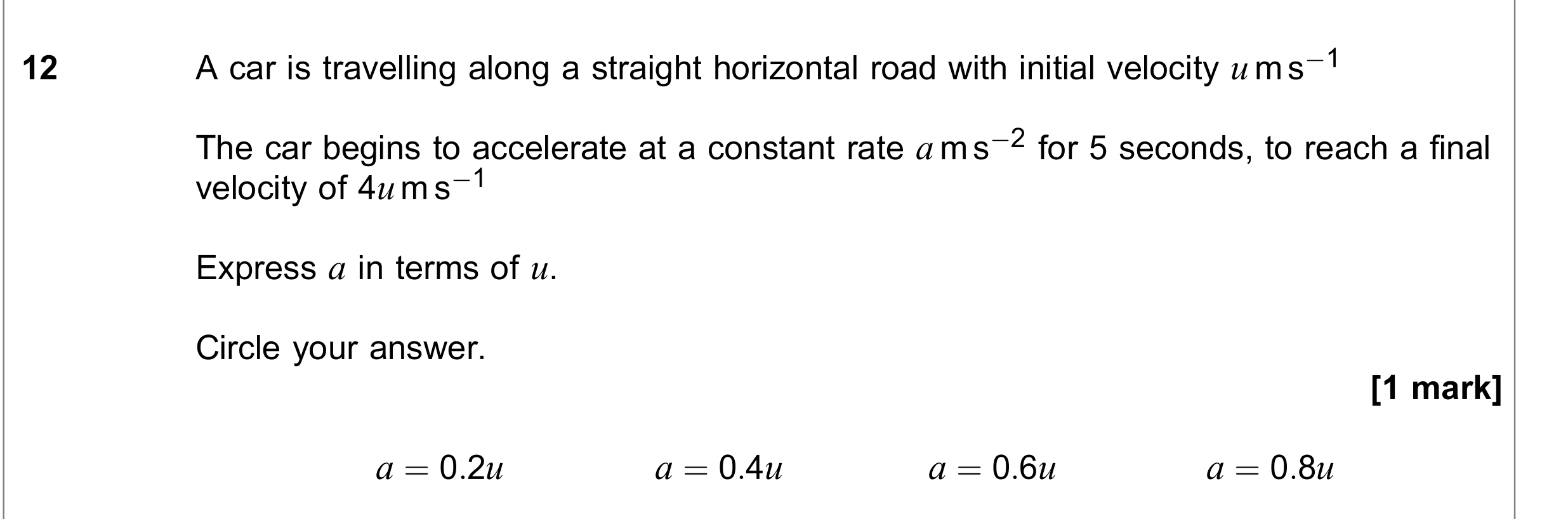 Question 12 — Constant Acceleration 1d — AQA June 2022