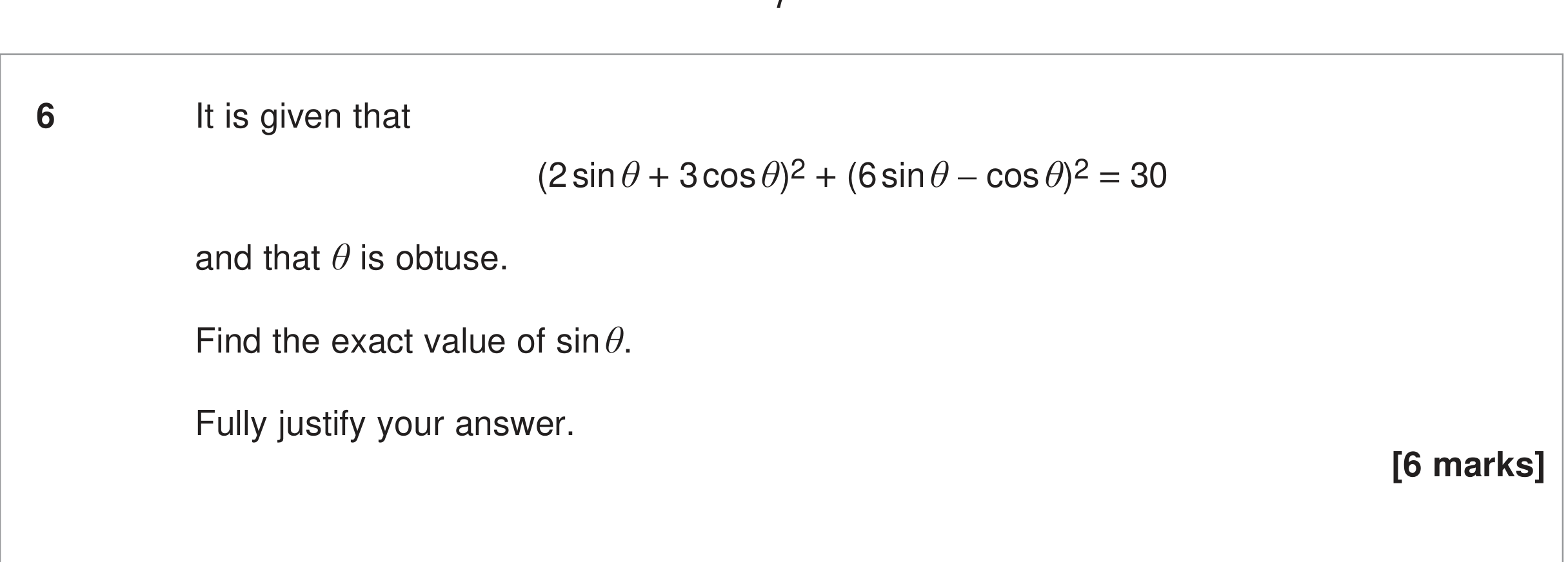 Question 6 — Trig — AQA June 2024