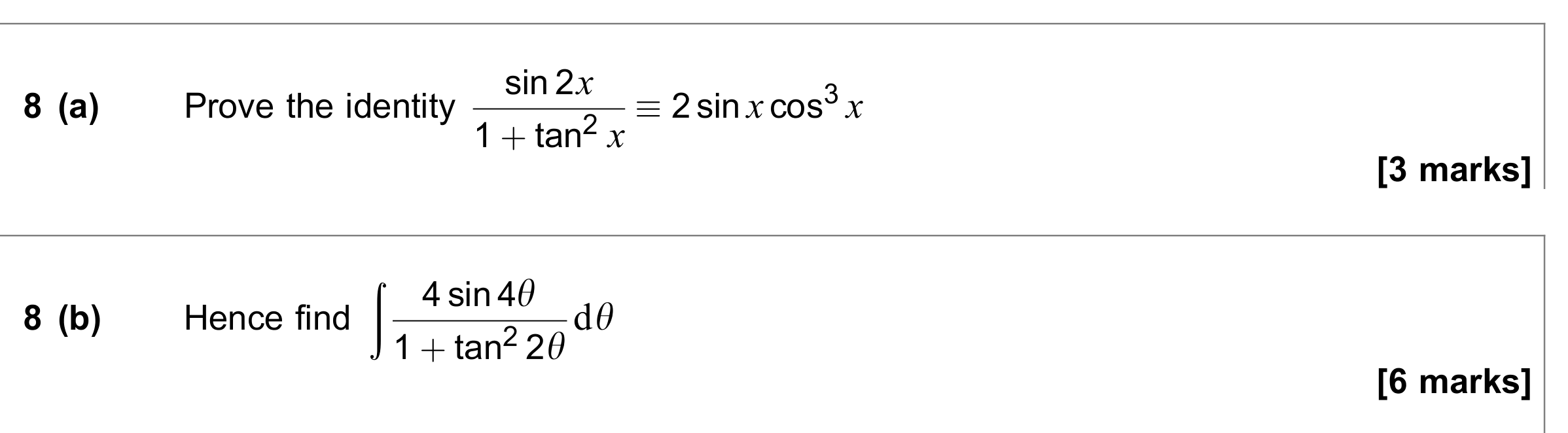Question 8 — Trig, Integration — AQA June 2018