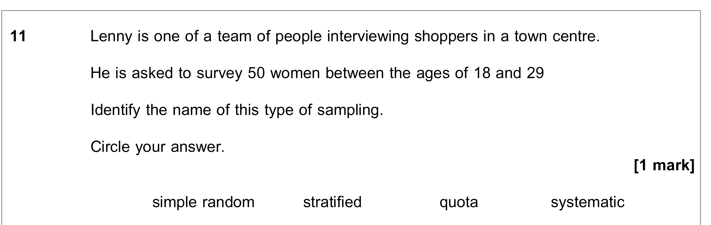 Question 11 — Sampling — AQA June 2019