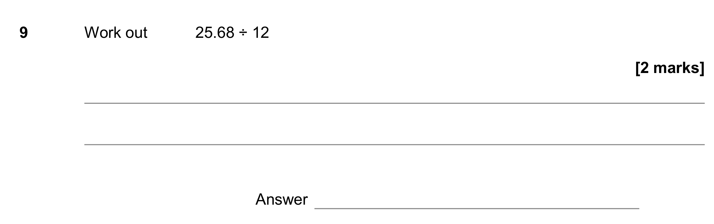 Question 9 — Division — AQA GCSE June 2017