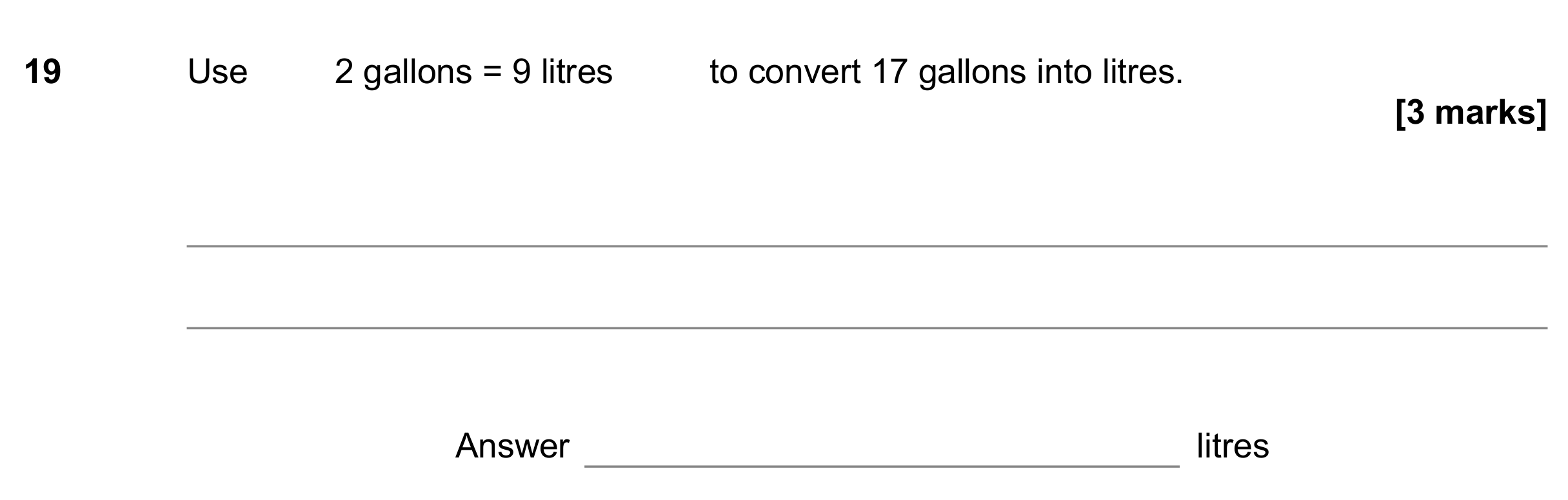 Question 19 — Unit Conversions — AQA GCSE November 2017
