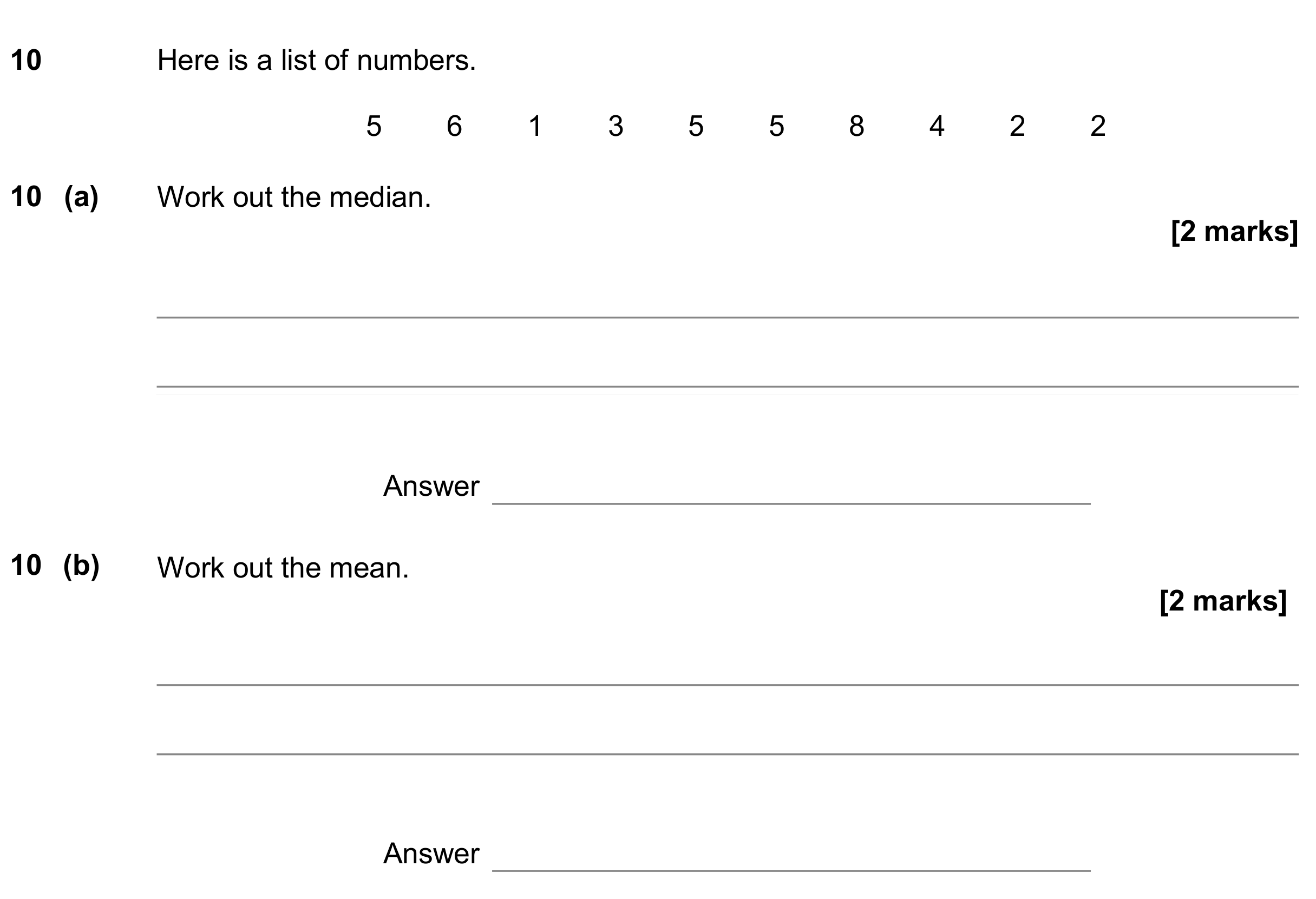 Question 10 — Mean/Median/Mode/Range — AQA GCSE June 2018