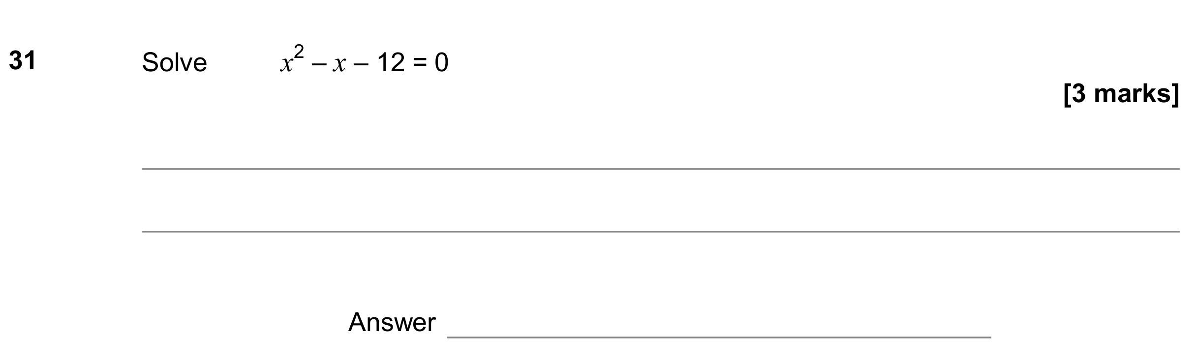 Question 31 — Quadratic Equations — AQA GCSE November 2018