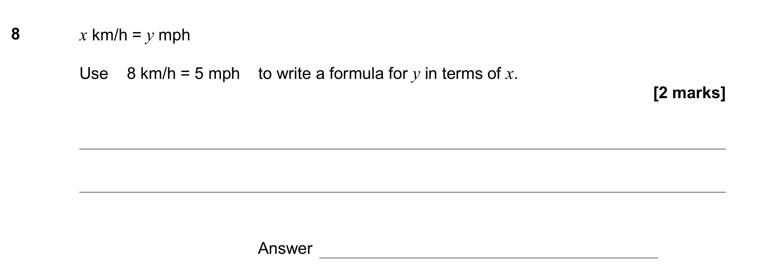 Question 8 — Unit Conversions — AQA GCSE June 2017