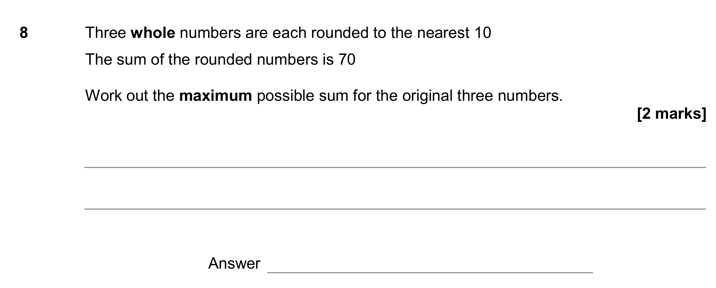 Question 8 — Rounding — AQA GCSE November 2017