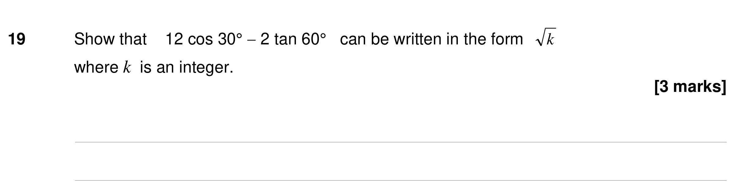 Question 19 — Trigonometry, Surds — AQA GCSE Specimen