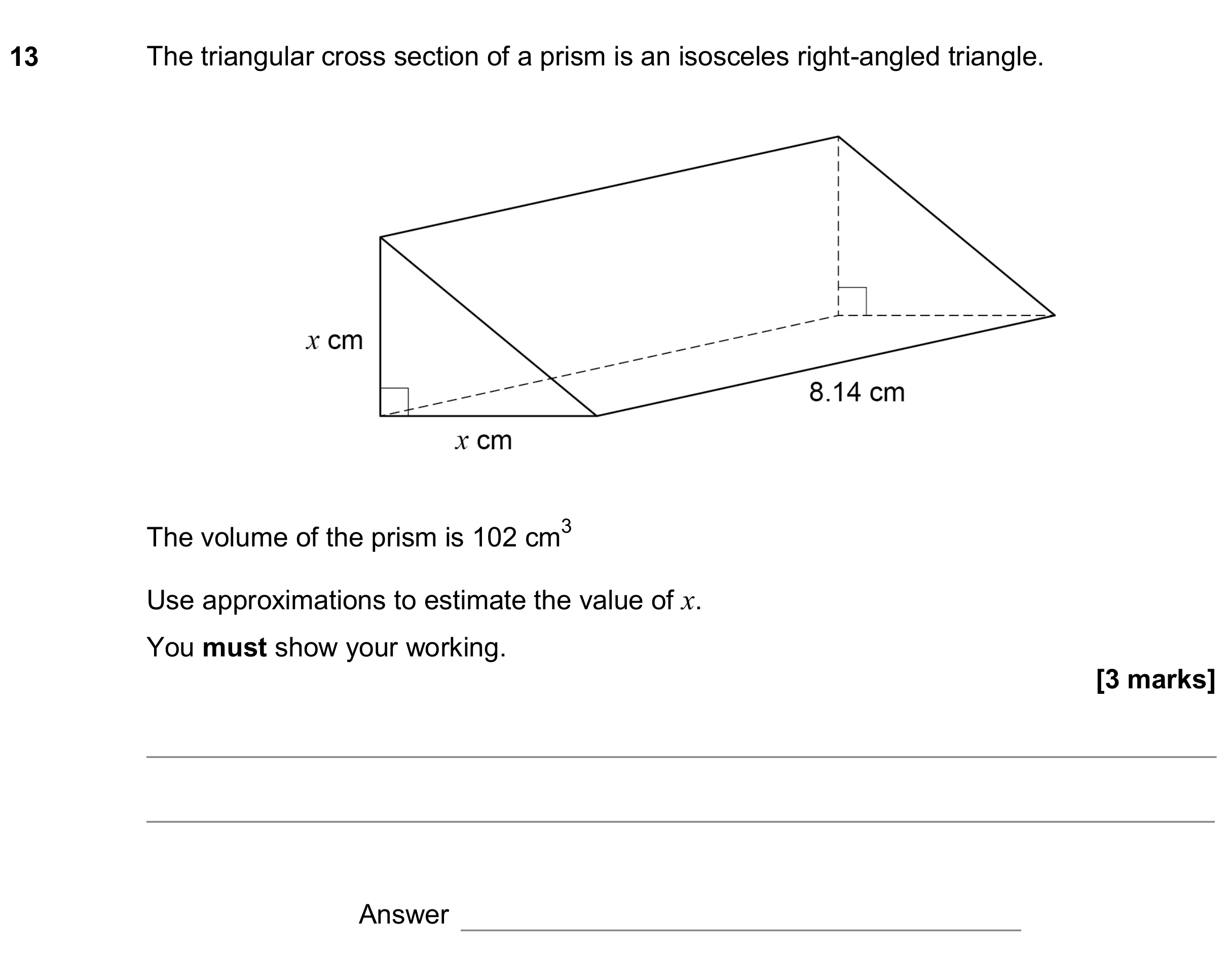 Question 13 — Estimations, Surface Area and Volume — AQA GCSE June 2019